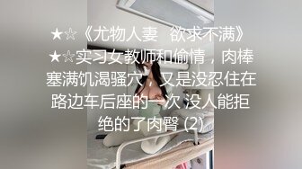 《稀缺❤️泄密资源》颜值即正义 超清纯学妹 背着男友被男人们调教 妹子够清纯 有邻家小妹的感觉 附生活照V (1)