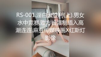  新流出酒店偷拍 胖哥吃饱喝足草漂亮女友，还挺猛的