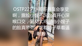 娇喘呻吟很嗲外围妹老公操我大长腿颜值美女翘起屁股揉捏好想要