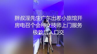 女神喝酒后就是骚，淫语对白，偷情发浪。口爆吞精