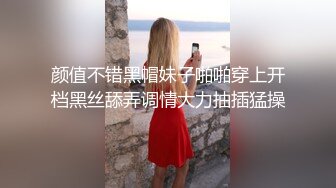 天美传媒- 爆操魂牵梦绕的表妹