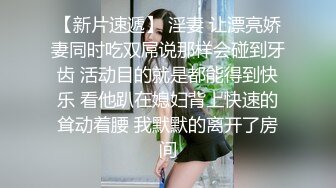 当着哥哥的面干嫂子，露脸口交大鸡巴