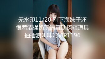 【超顶❤️颜值少女】极品网红脸波霸美少女 颜值超赞绝对万人迷 女上位蜜穴榨汁巨乳乱晃 呻吟一绝