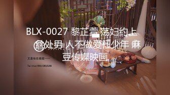 【新片速遞 】北京Ts梅特老师❤️：人妖母狗，被哥哥抓住头发狠狠的深喉，太爽了！