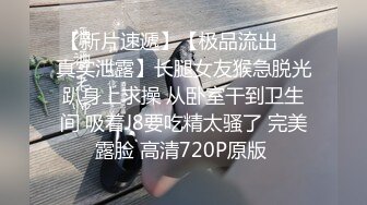  腰细胸大好身材妹子和炮友激情啪啪，边交边摸逼按头插嘴