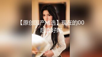 〖便器女神❤️母狗调教〗“求求爸爸操母狗”女神为了求操甘愿被抽耳光打屁股，玩到一半两个小萝莉情不自禁的吻在了一起