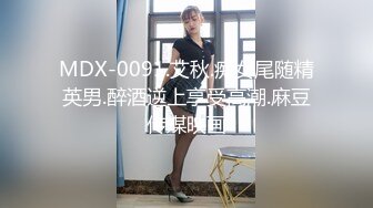 【新片速遞】最新流出商场女厕偷拍❤️四位漂亮的美女少妇