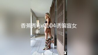 【超清AI画质增强】3000一炮【太子探花】精挑细选，19岁四川小美女，脸蛋精致，娇小玲珑又听话，大屌狂草