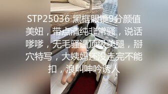 【推荐福利】大粗屌痞男约炮遇伪娘 被伪娘打桩射精