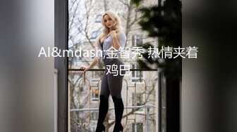  本想偷窥妹子嘘嘘没想到意外拍到一对小情侣躲在厕所舔逼啪啪