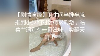 ♈粉嫩小护士♈00后的小可爱好骚啊，情趣护士装一边吃鸡吧一边用按摩棒搞自己下面，还喷水，长腿白丝又纯又欲