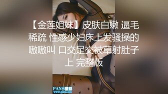 疯狂3P操翻天,极品美女性瘾强,和哥们一起操她满足