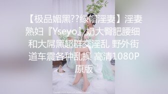 自称女版Faker各个平台都有号的漂亮小姐姐【CandyTt】粉丝群福利私拍视图自慰水水超级多