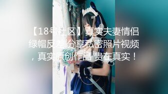 眼镜老哥探花外围高颜值甜美妹子，喜欢扣逼玩弄近距离口交做服务，侧入啪啪呻吟娇喘诱人