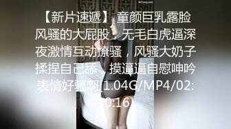 战神小利约高品质180CM极品女神,超近距离特写深喉,让妹子自摸扛腿抽插猛操