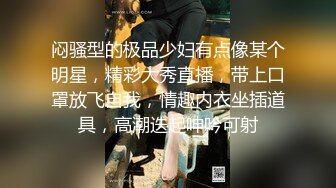 高价找了个极品美女酒店啪啪-不容错过的一部