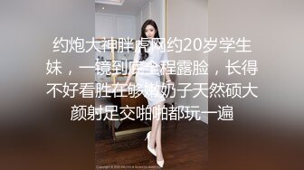 约了一个高颜值苗条妹子