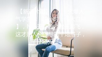 偷拍苗条兼职小白领翘臀美乳身材纤细一对玉乳坚挺粉嫩惹人爱