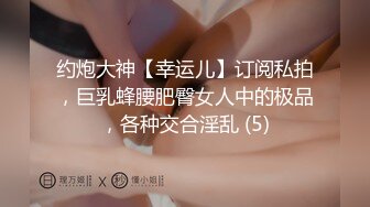 【国产小妹】人气主播小情侣，极品小姐姐，苗条身姿曼妙，后入蜜桃臀，舔穴啪啪，各种姿势视角，专业精彩