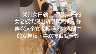 Chen潜入某商圈把附近几个女厕拍个遍❤️偷拍各式各样的女人尿尿,经常躲在里面一边看逼一边打飞机