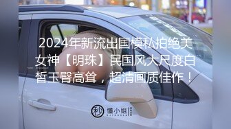  AI高清2K修复 千人斩小东头大神回归约操极品兼职00后外围