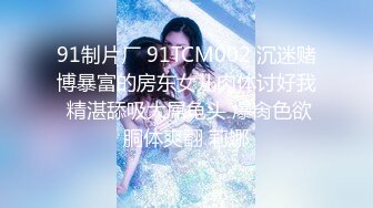 约啪达人3200元网约178长腿美女啪啪,要先试试妹子的活才给钱