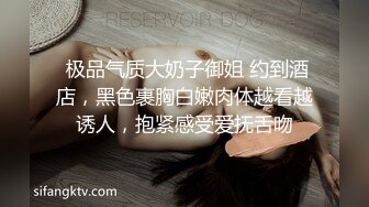 商场女厕极限特写镜头偸拍络绎不绝少女少妇方便~菊花美鲍近在咫尺有极品大阴唇 (7)